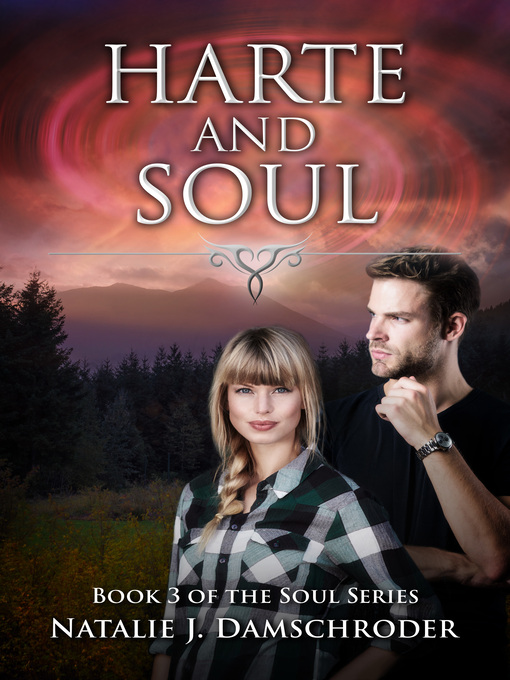 Title details for Harte and Soul by Natalie J. Damschroder - Available